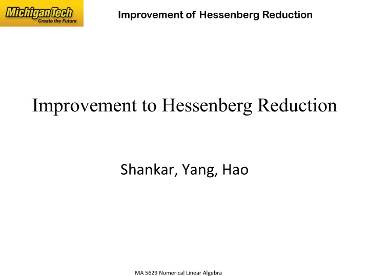 improvement to hessenberg reduction