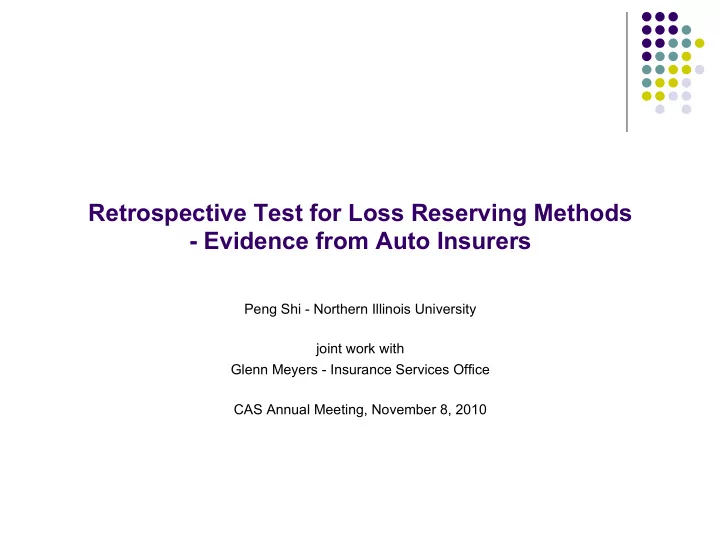 retrospective test for loss reserving methods evidence