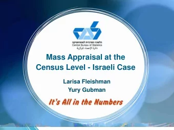 Larisa Fleishman  Yury Gubman Valuation of dwelling is carried out  with different methods: Price