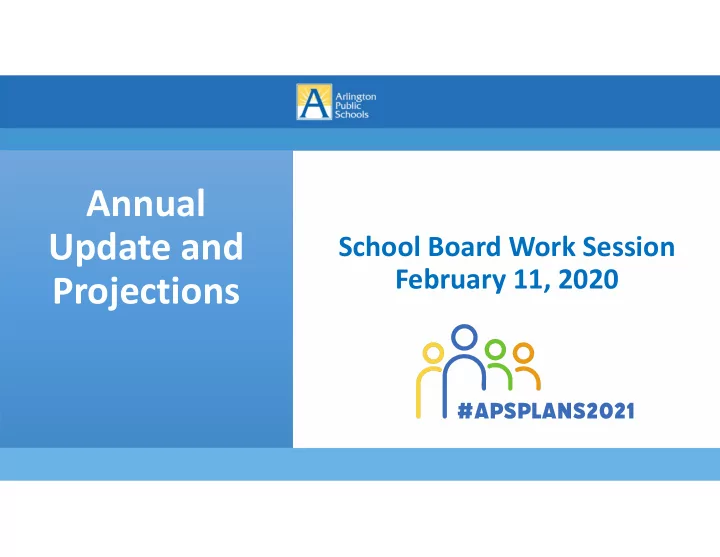 annual update and
