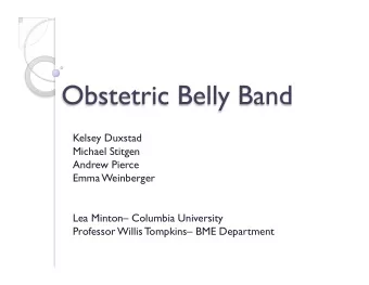 Kelsey Duxstad  Michael Stitgen  Andrew Pierce  Emma Weinberger  Lea Minton Columbia University