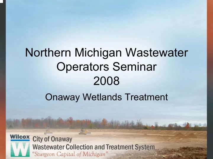 northern michigan wastewater operators seminar 2008