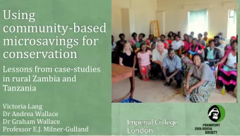 community-based  microsavings for  conservation  Lessons from case-studies  in rural Zambia and
