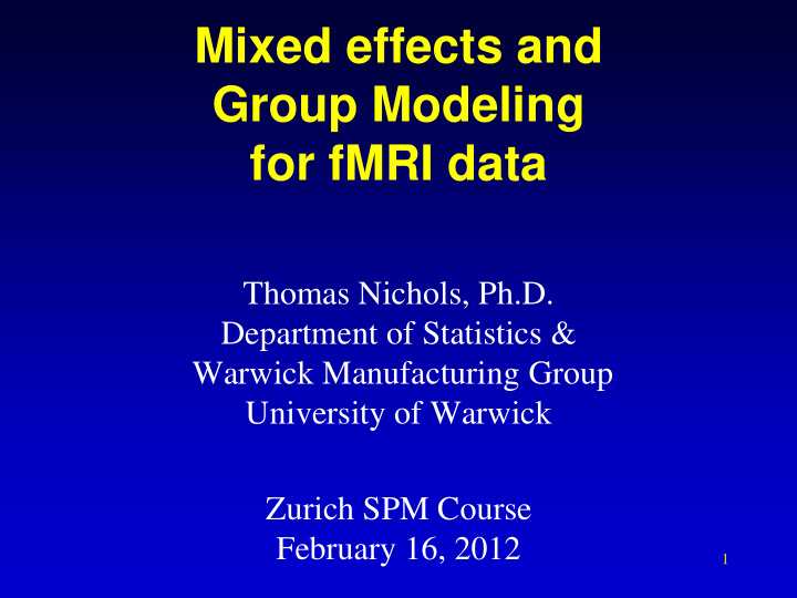 mixed effects and group modeling for fmri data