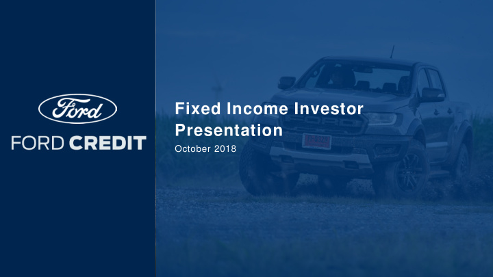 fixed income investor presentation