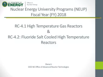 Nuclear Energy University Programs (NEUP)  Fiscal Year (FY) 2018  RC-4.1 High Temperature Gas