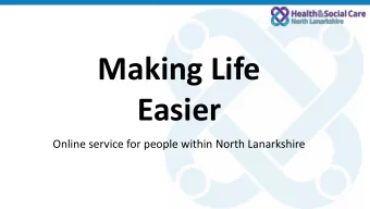 Making Life  Easier  Online service for people within North Lanarkshire  MLE History  MLE website