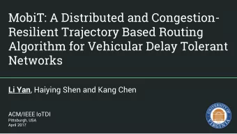 MobiT: A Distributed and Congestion-  Resilient Trajectory Based Routing  Algorithm for Vehicular