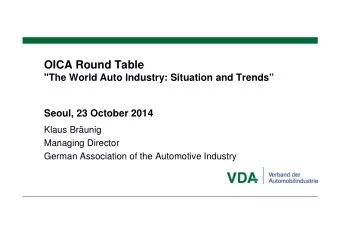 OICA Round Table  &quot;The World Auto Industry: Situation and Trends  Seoul, 23 October 2014