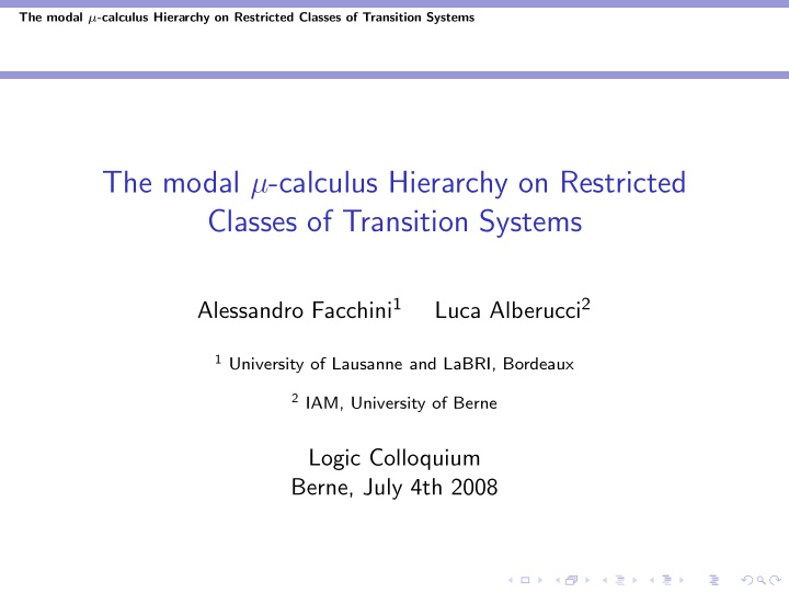 the modal calculus hierarchy on restricted classes of