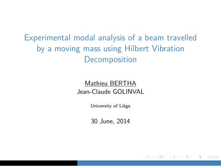 experimental modal analysis of a beam travelled by a