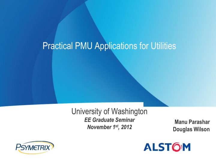 practical pmu applications for utilities