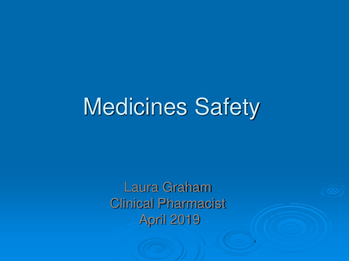 medicines safety