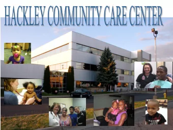 Patient Centered Medical Home  A model of care where each patient has an ongoing relationship with