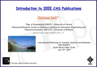 Introduction to IEEE CAS Publications  Introduction to IEEE CAS Publications Gianluca Setti 12 1