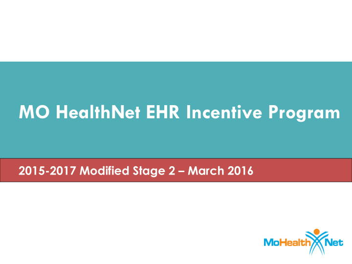 mo healthnet ehr incentive program