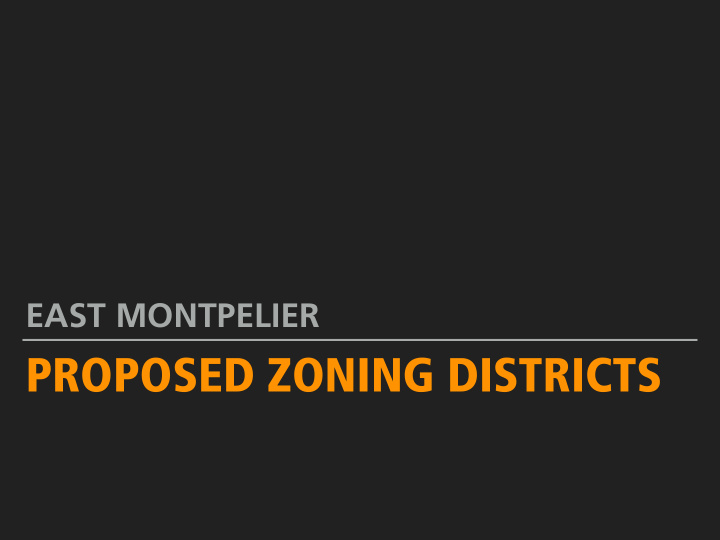proposed zoning districts