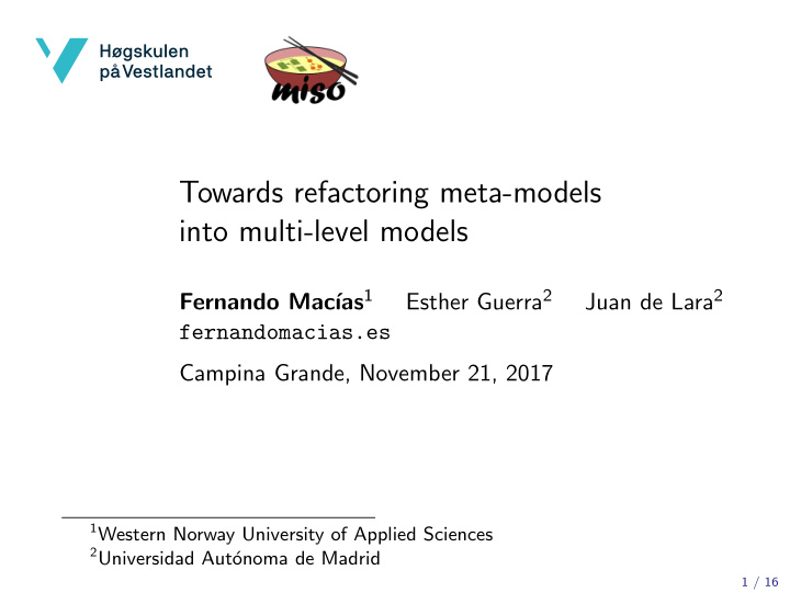 towards refactoring meta models into multi level models