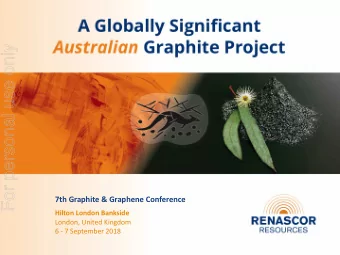 For personal use only  7th Graphite &amp; Graphene Conference  Hilton London Bankside  London,