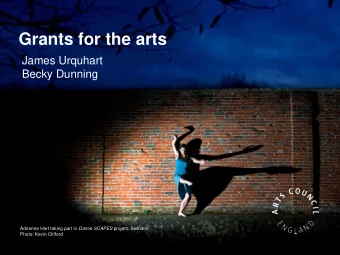Grants for the arts  James Urquhart  Becky Dunning Adrienne Hart taking part in Dance SCAPES