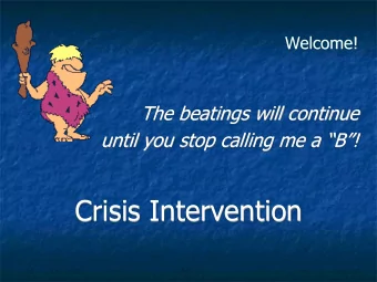 Crisis Intervention  Some Random Thoughts  Concerning Crisis  Some days you are the bug; some