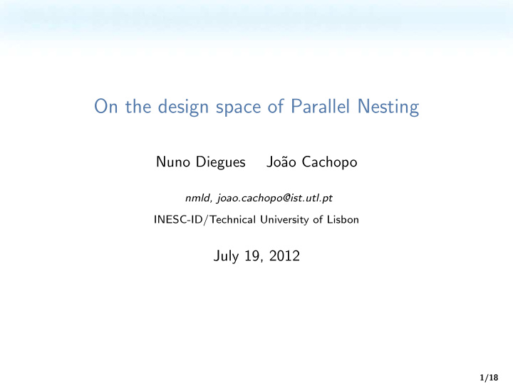 on the design space of parallel nesting