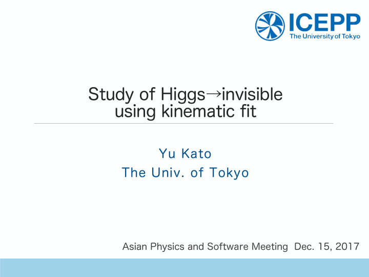 study of higgs invisible using kinematic fit