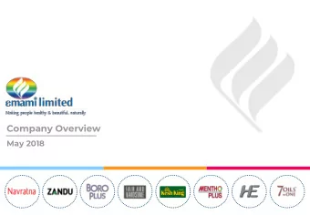 Company Overview  May 2018  Some of the statements made in this presentation may look forward