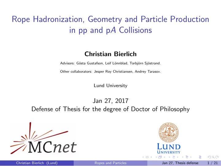 rope hadronization geometry and particle production in pp