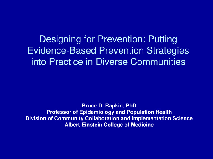 designing for prevention putting evidence based