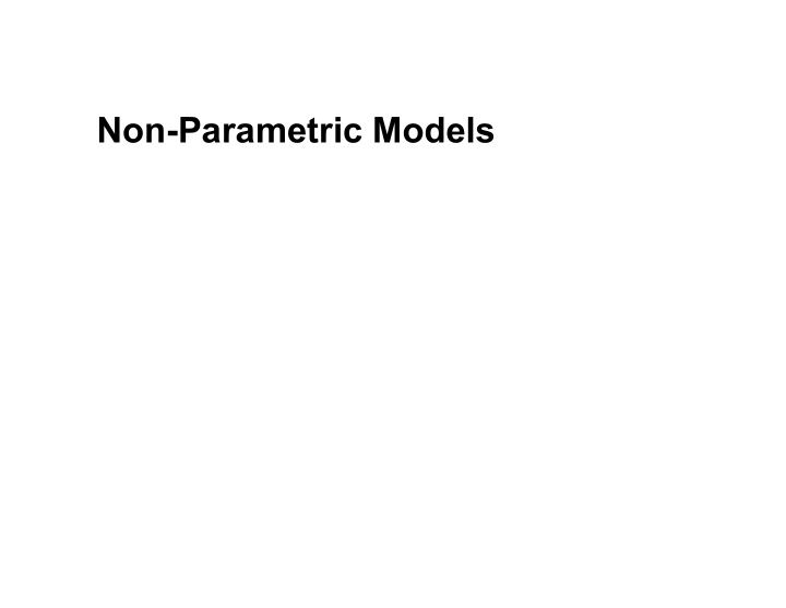 non parametric models review of last class decision tree