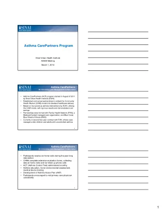 Asthma CarePartners Program  Sinai Urban Health Institute  AAAAI Meeting  March 1, 2014  Asthma