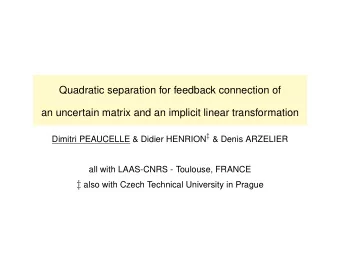 uncertain  z  +  w  Outline  Well-posedness and topological separation