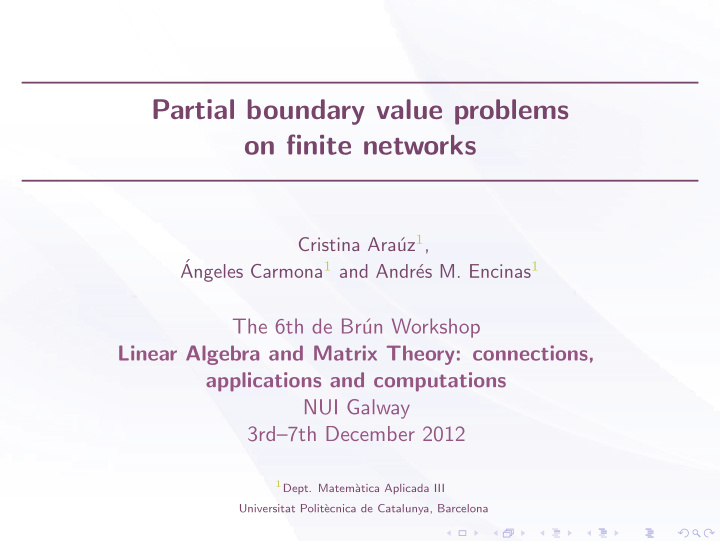 partial boundary value problems on finite networks