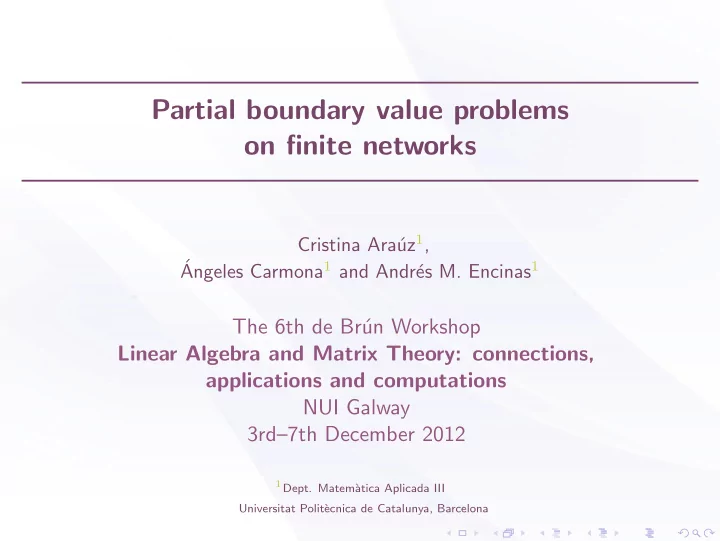 partial boundary value problems on finite networks