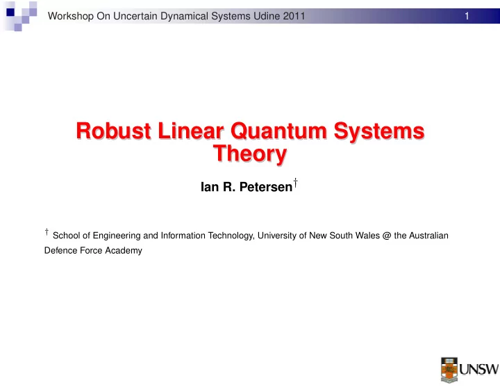 robust linear quantum systems robust linear quantum