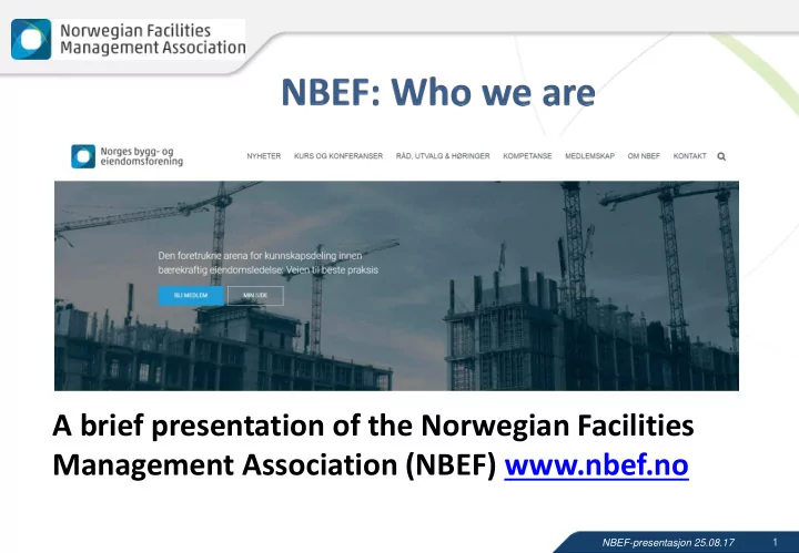 a brief presentation of the norwegian facilities