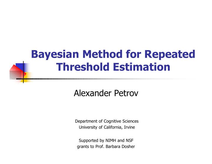 bayesian method for repeated threshold estimation