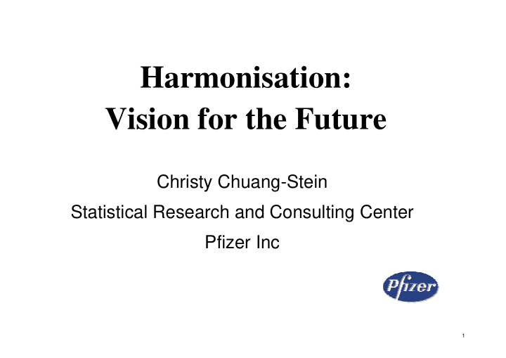 harmonisation vision for the future