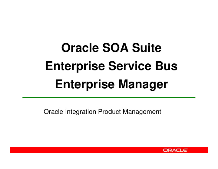 oracle soa suite enterprise service bus enterprise manager
