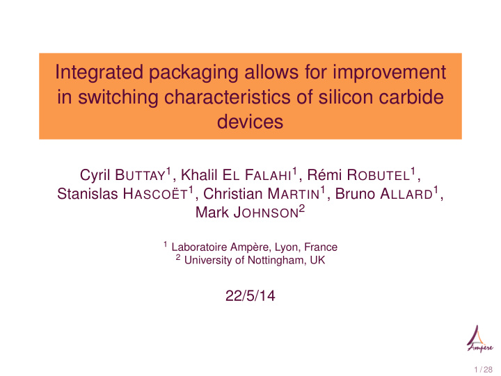 integrated packaging allows for improvement in switching