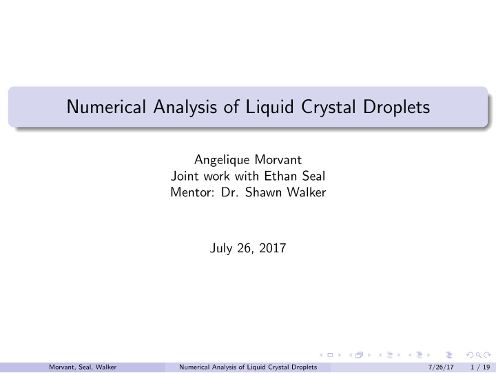 numerical analysis of liquid crystal droplets
