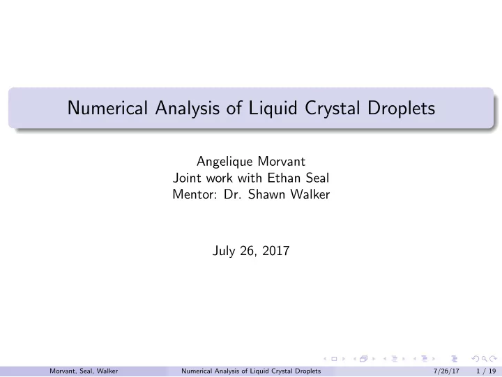 numerical analysis of liquid crystal droplets