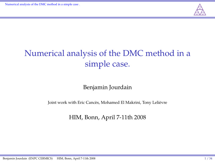 numerical analysis of the dmc method in a simple case