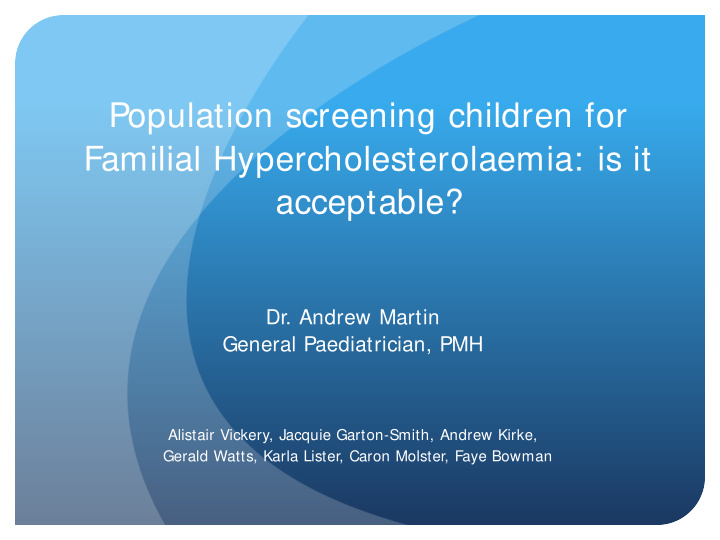 population screening children for familial