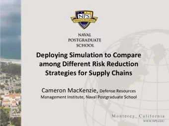 Deploying Simulation to Compare  among Different Risk Reduction  Strategies for Supply Chains
