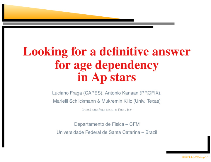 looking for a definitive answer for age dependency in ap