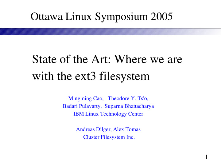 state of the art where we are with the ext3 filesystem