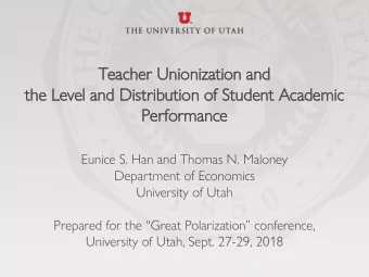 Teacher  eacher Unio  ionization  ization and  d  the  e Le  Level  el and  d Dis  istri  ributi