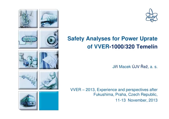 ji macek jv e a s vver 2013 experience and perspectives